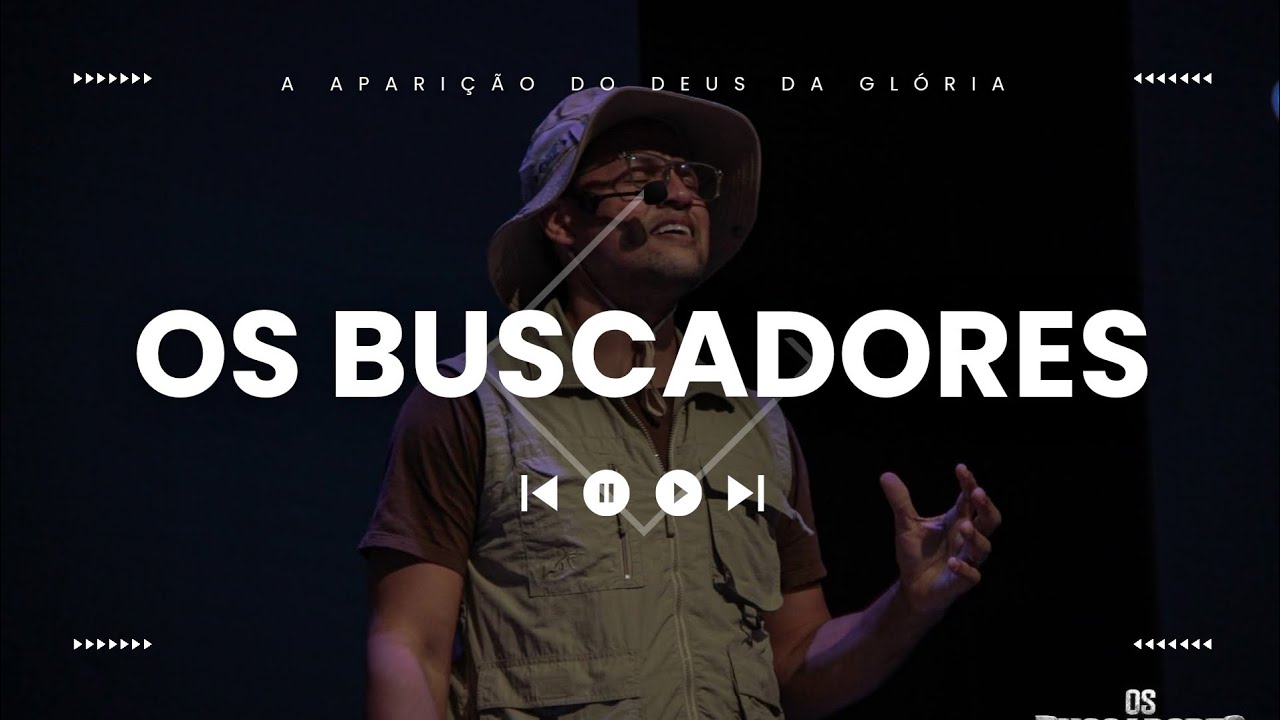LOUVORES | OS BUSCADORES