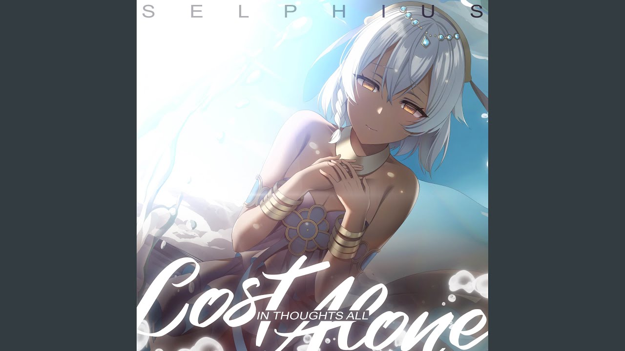 Lost in Thoughts All Alone