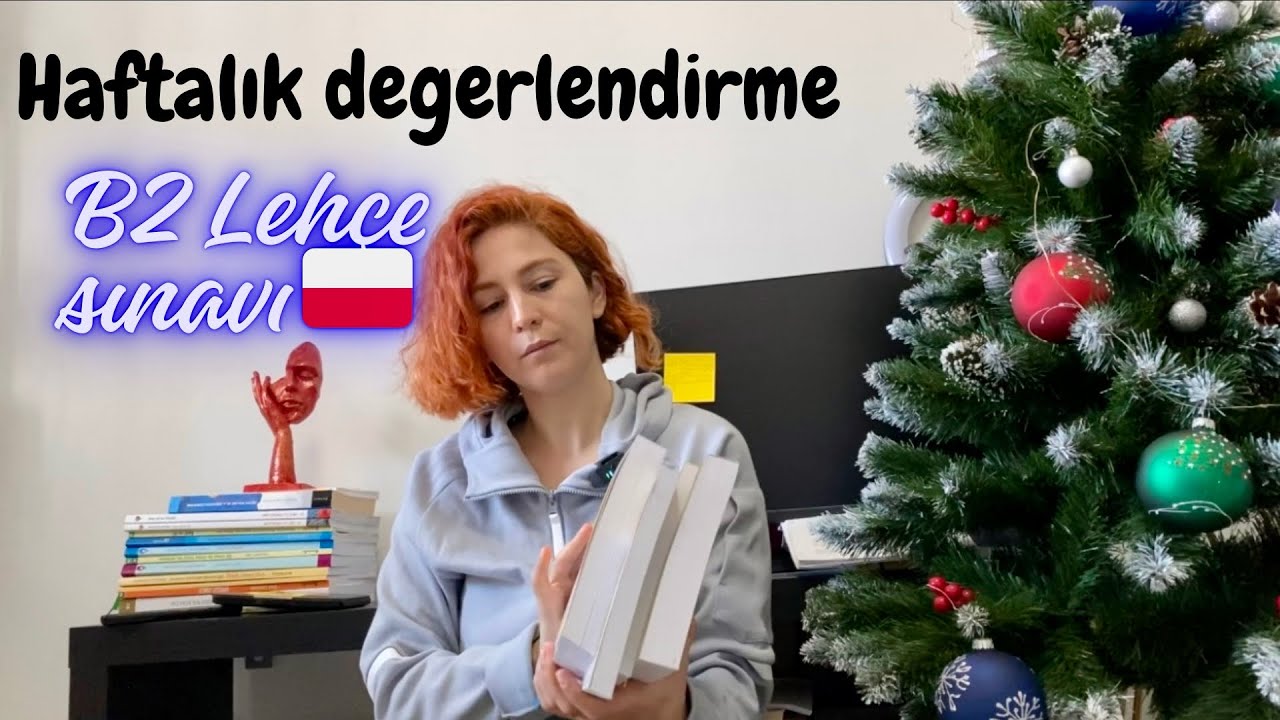 Haftalık değerlendirme, Lehçe B2 sınav programı