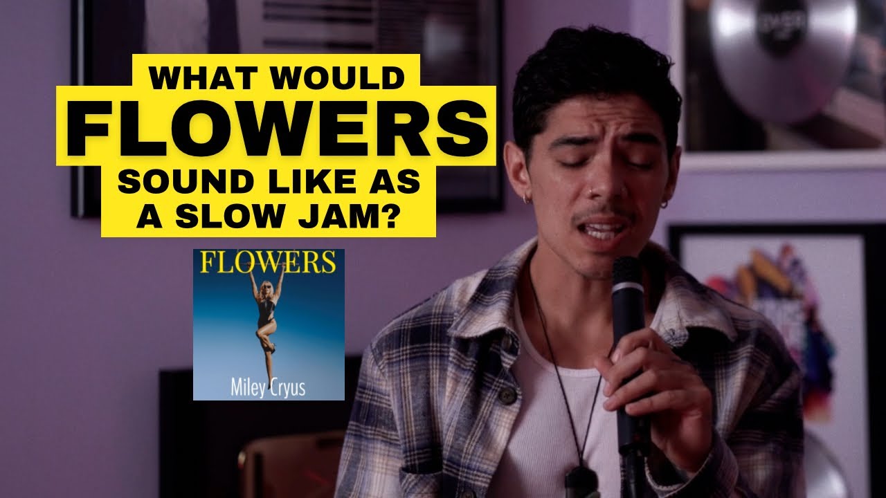 Flowers - Miley Cyrus (William Singe Cover)