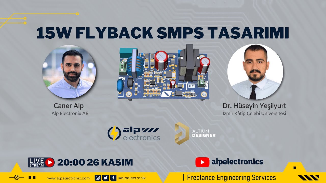 15W Flyback SMPS Tasarımı 1 | Teori - Dr. Hüseyin Yeşilyurt