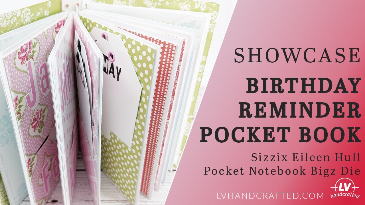 Showcase - Birthday Book Using Eileen Hull's Pocket Notebook Scoreboard Die