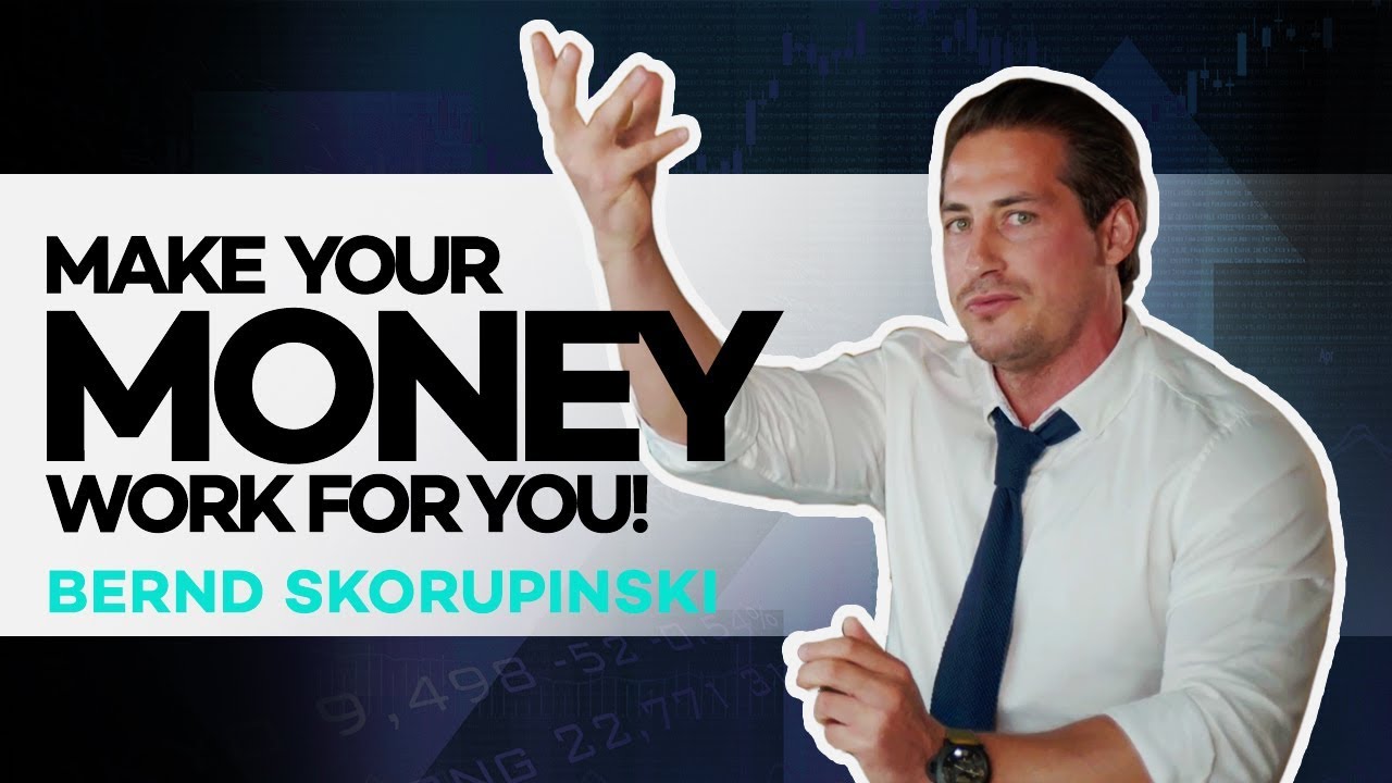 Make your MONEY work for YOU! | Ep 006 With Bernd Skorupinski