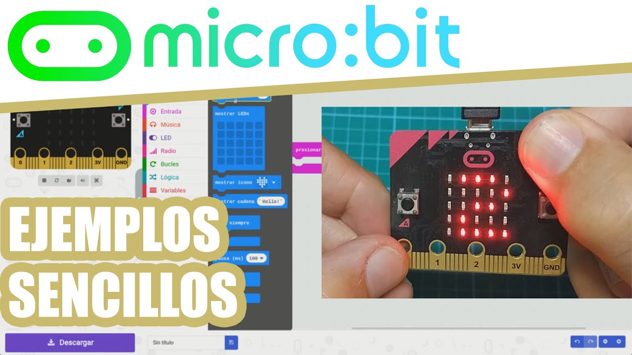 TUTORIAL: Micro:bit en Español | Ejemplos de Programación Sencillos