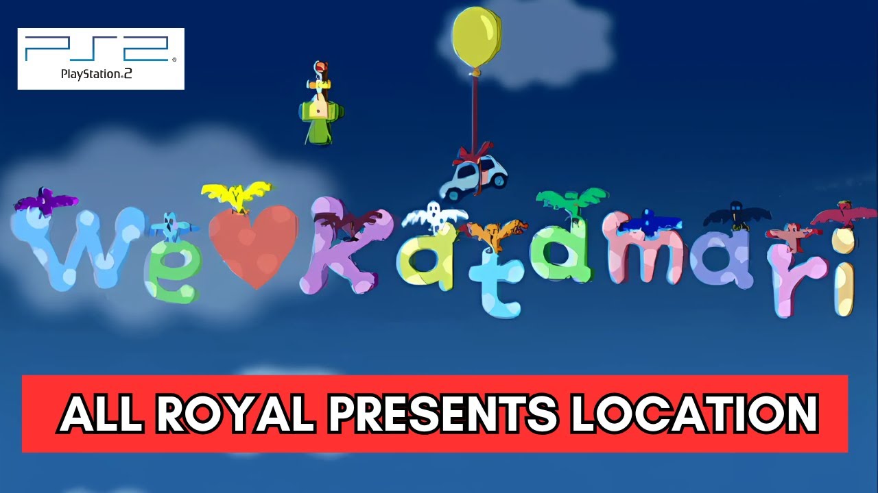 We Love Katamari (PS2) All Royal Presents Location