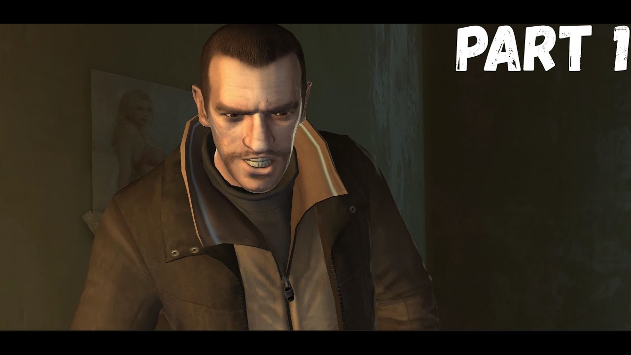Grand Theft Auto 4 | PART 1