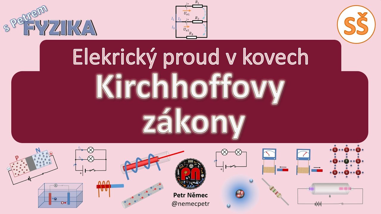 Kirchhoffovy zákony - fyzika SŠ