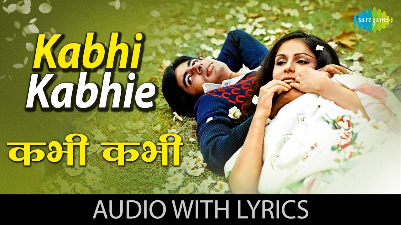 Kabhi Kabhi Lyrical | कभी कभी | Mukesh | Lata Mangeshkar |Amitabh Bachchan | Rakhee | Best Old Song