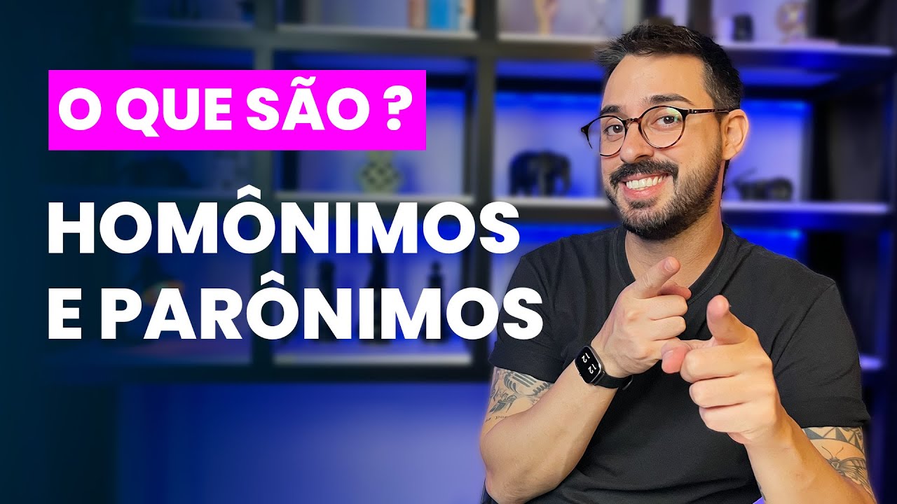 Aula sobre HOM&Ocirc;NIMOS e PAR&Ocirc;NIMOS