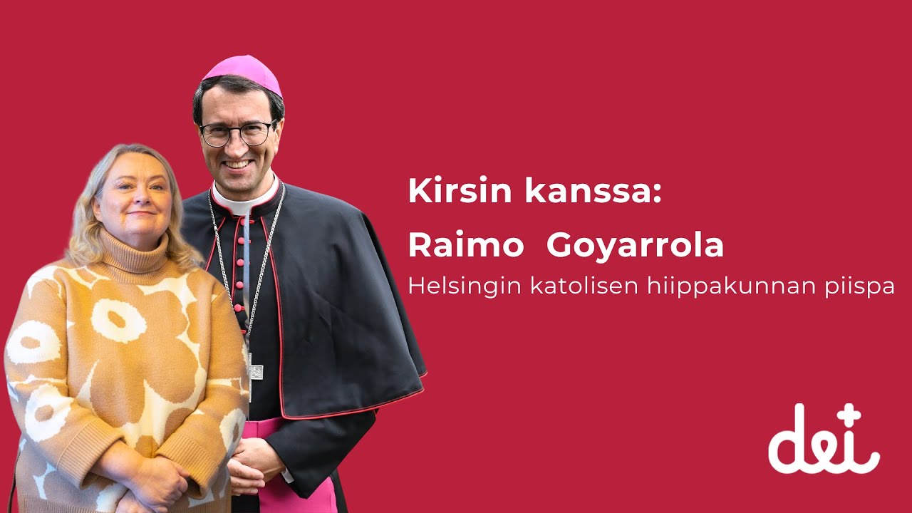 Kirsin kanssa - Katolisen kirkon Helsingin hiippakunnan piispa Raimo Goyarrola