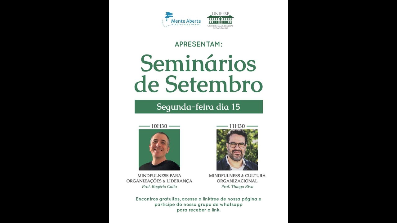 Mindfulness e Cultura Organizacional | Centro Mente Aberta – Prof. Thiago Riva