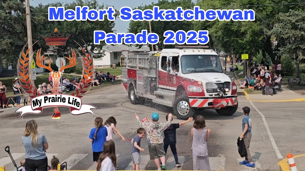 Melfort Saskatchewan Parade 2025