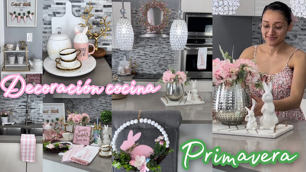 PRIMAVERA 2022 🌸IDEAS  PARA DECORAR Cocina y comedor| Spring#lauraweymandecolin