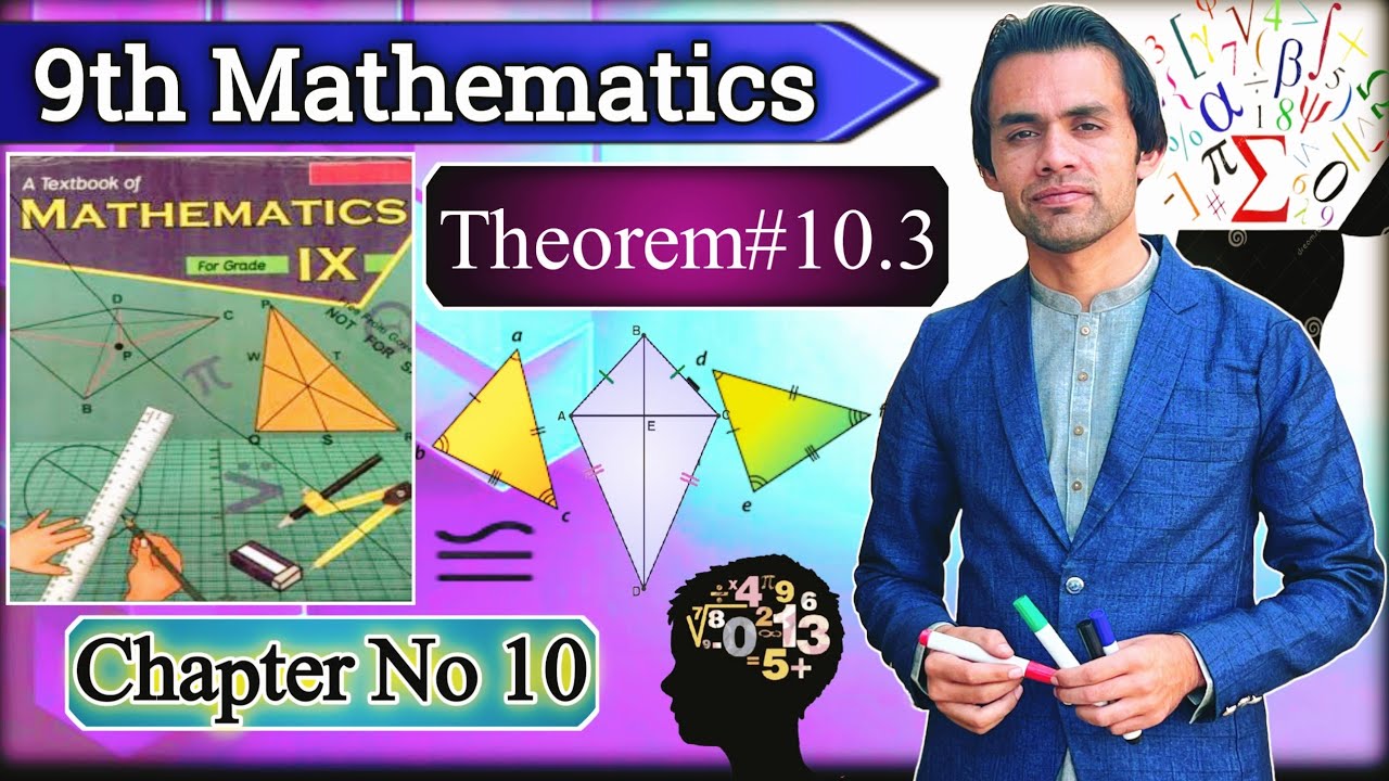 Theorem# 10.3 | Chapter 10 Congruent Triangles | Class 9th Maths KPK board