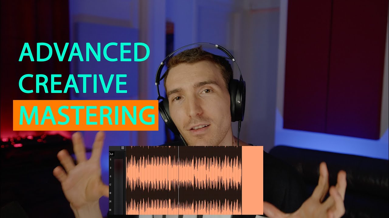 Advanced Music MASTERING Techniques