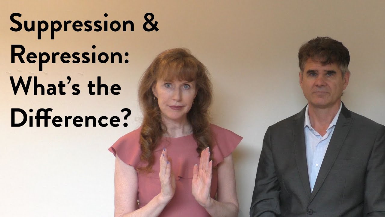 Suppression & Repression: What&rsquo;s the Difference?