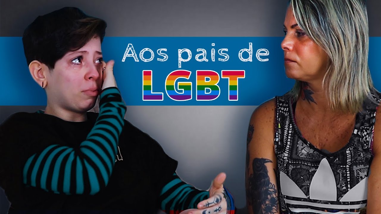 COMO É SER MÃE/PAI DE UMA LÉSBICA