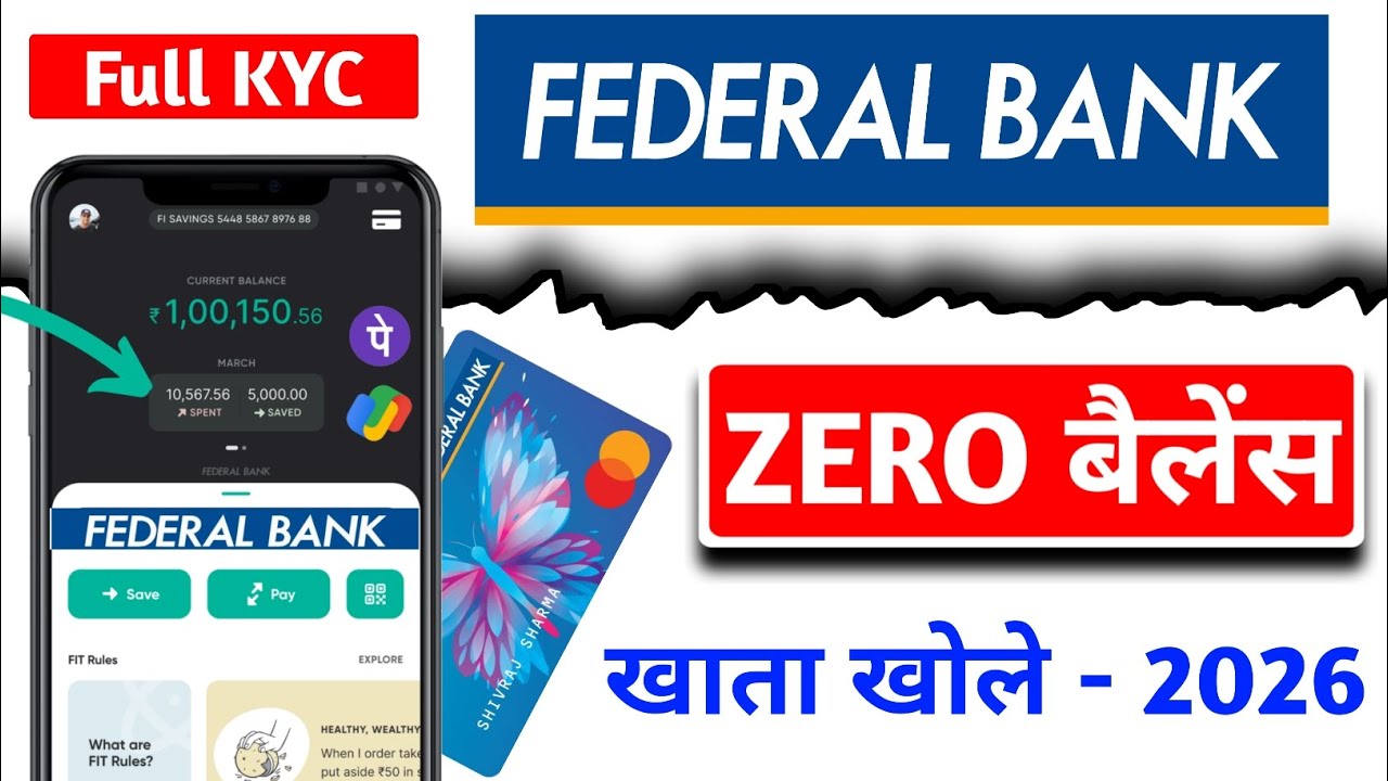 Federal Bank ZERO Balance Account Opening Online 2026 | How To Open Federal Bank Account Online