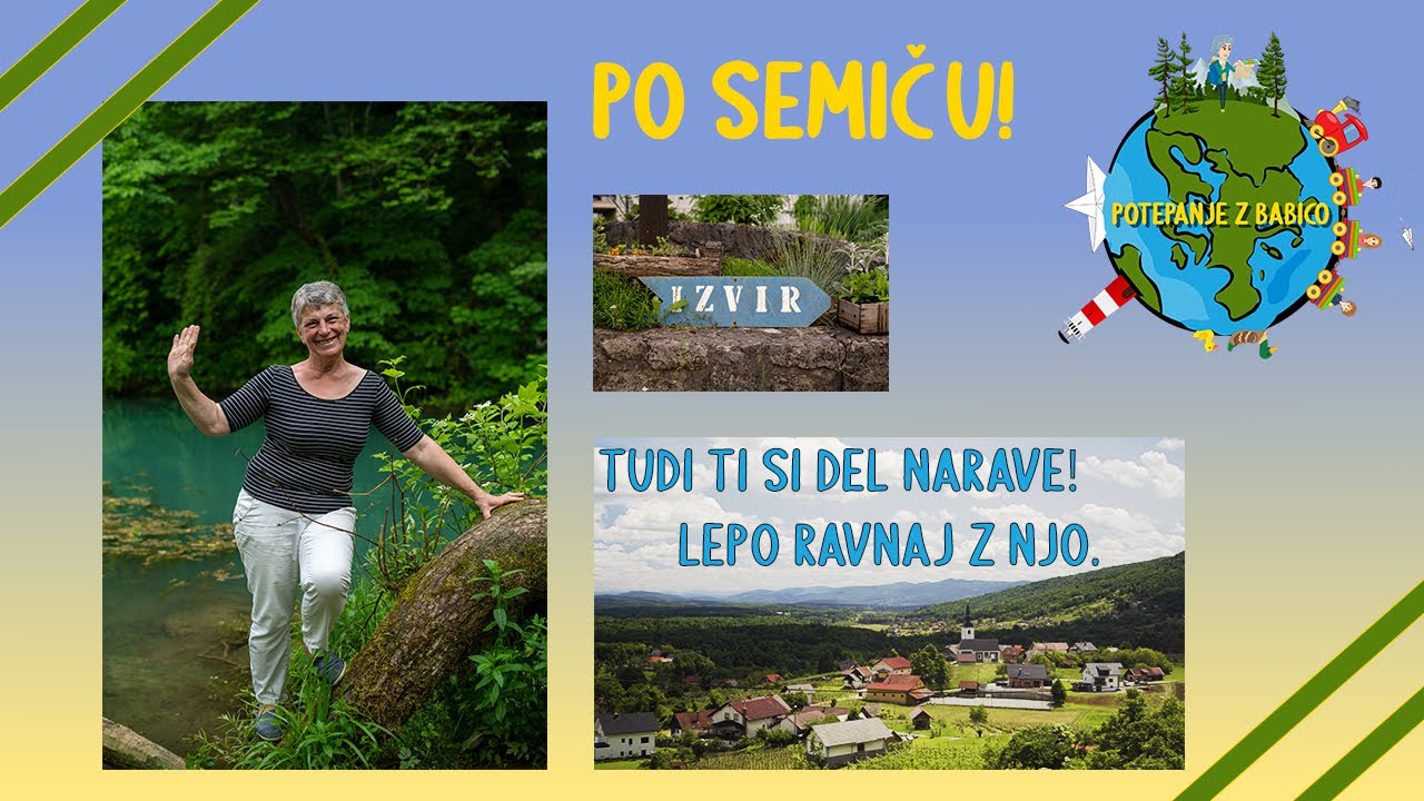 Semič | Potepanje z Babico