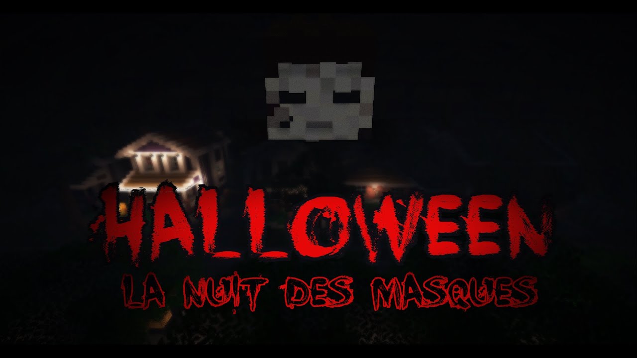 HALLOWEEN: LA NUIT DES MASQUES [COURT-METRAGE HORREUR MINECRAFT]