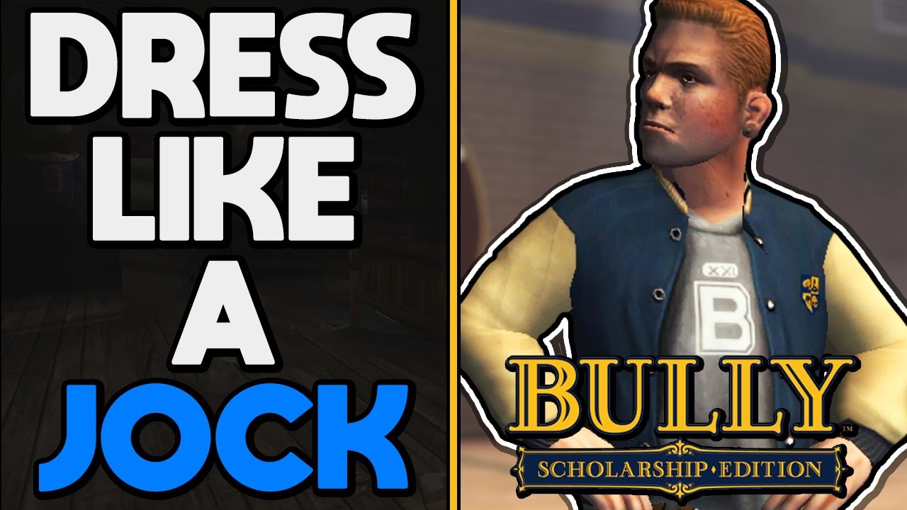 Bully - How to Dress Like a Jock