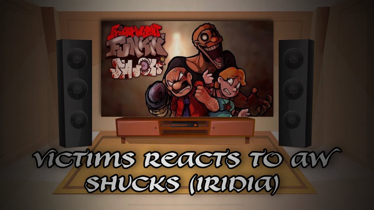 Victims reacts to Aw Shucks! (Iridia) | Gacha Club