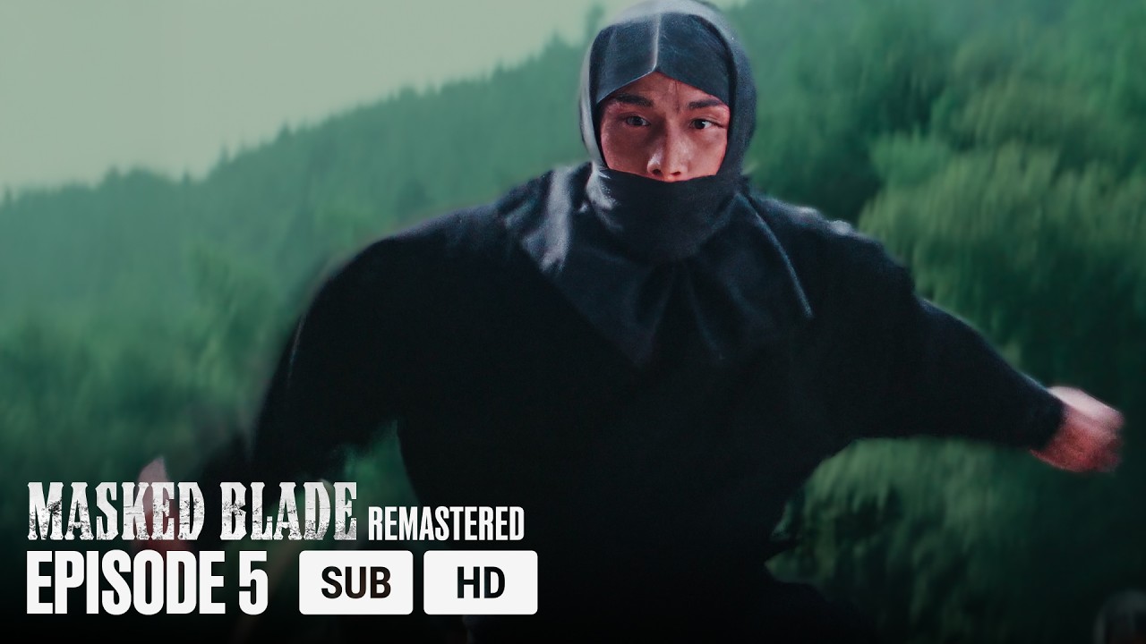 Masked blade Full Episode 05 | English Sub