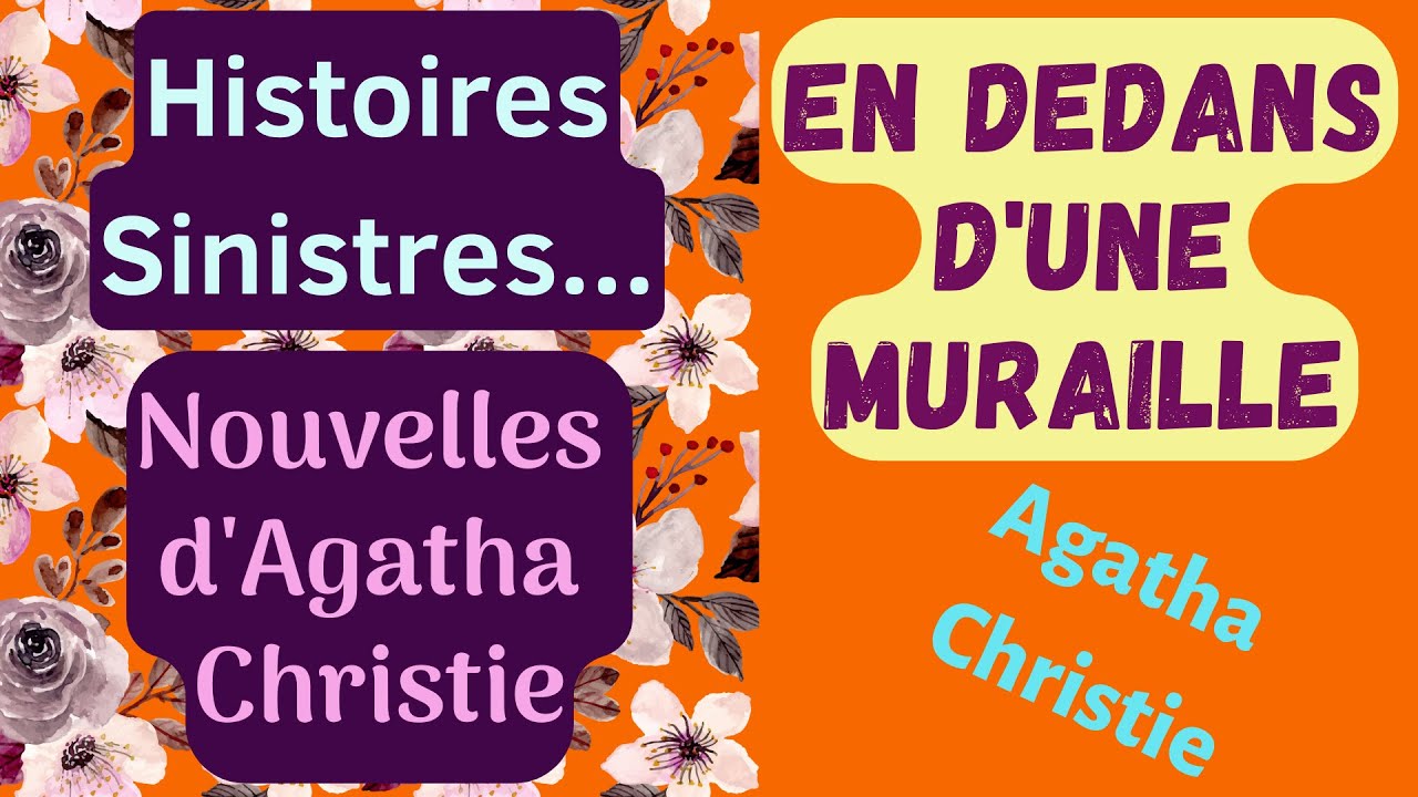 En dedans d'une Muraille - Agatha Christie - Suspense.