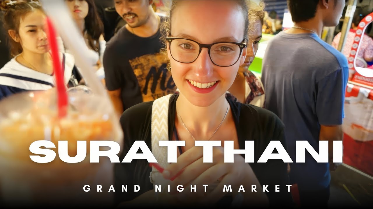 Surat Thani's Grand Night Market, Thailand 🇹🇭