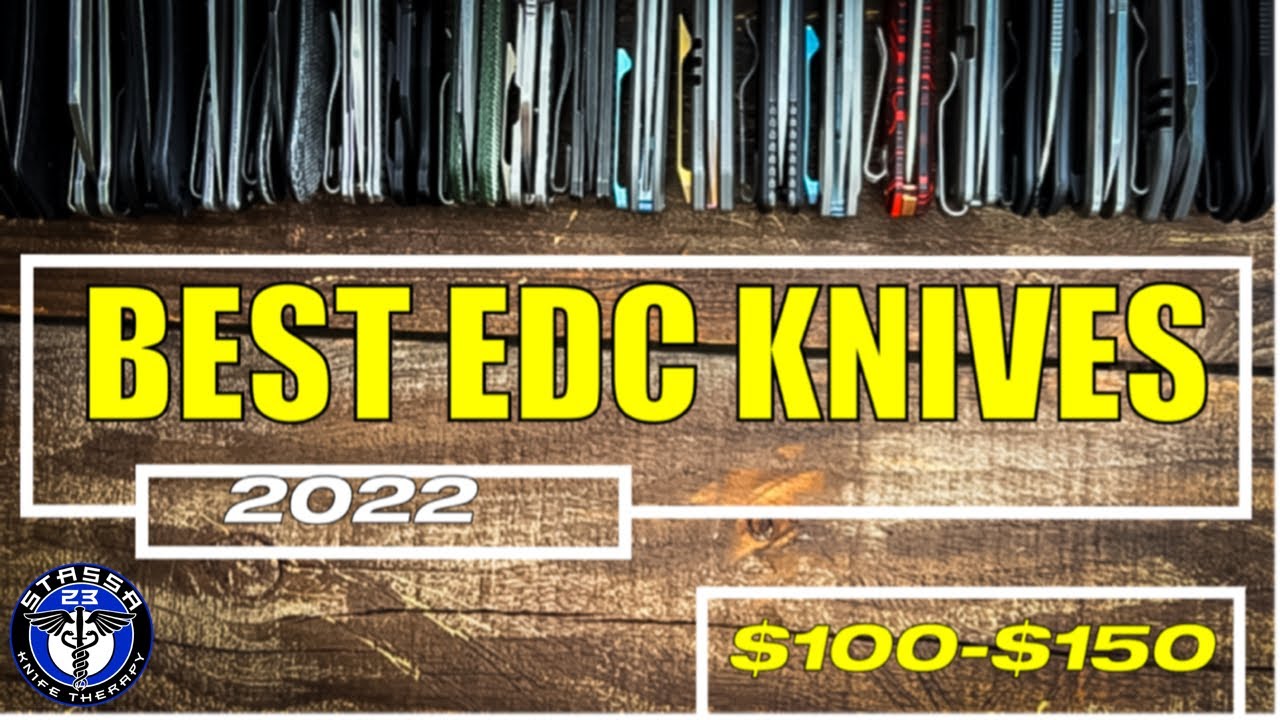 Top 10 BEST EDC Knives of 2022 / $100-$150