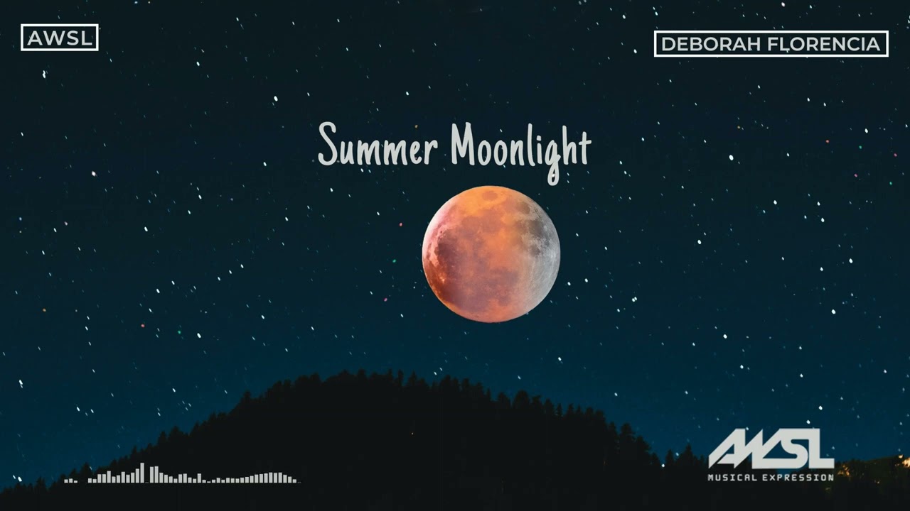 AWSL - Summer Moonlight ft. Deborah Florencia