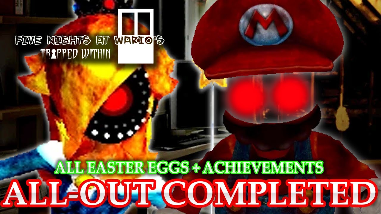 FNaW: Trapped Within || ALL-OUT COMPLETED + ALL EASTER EGGS AND ACHIEVEMENTS [MAX MODE]