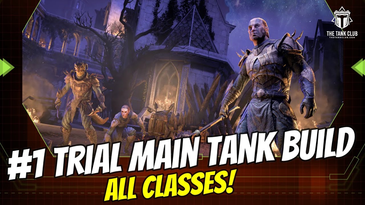 Trials Main Tank Build [ALL CLASSES] | Elder Scrolls Online | Necrom