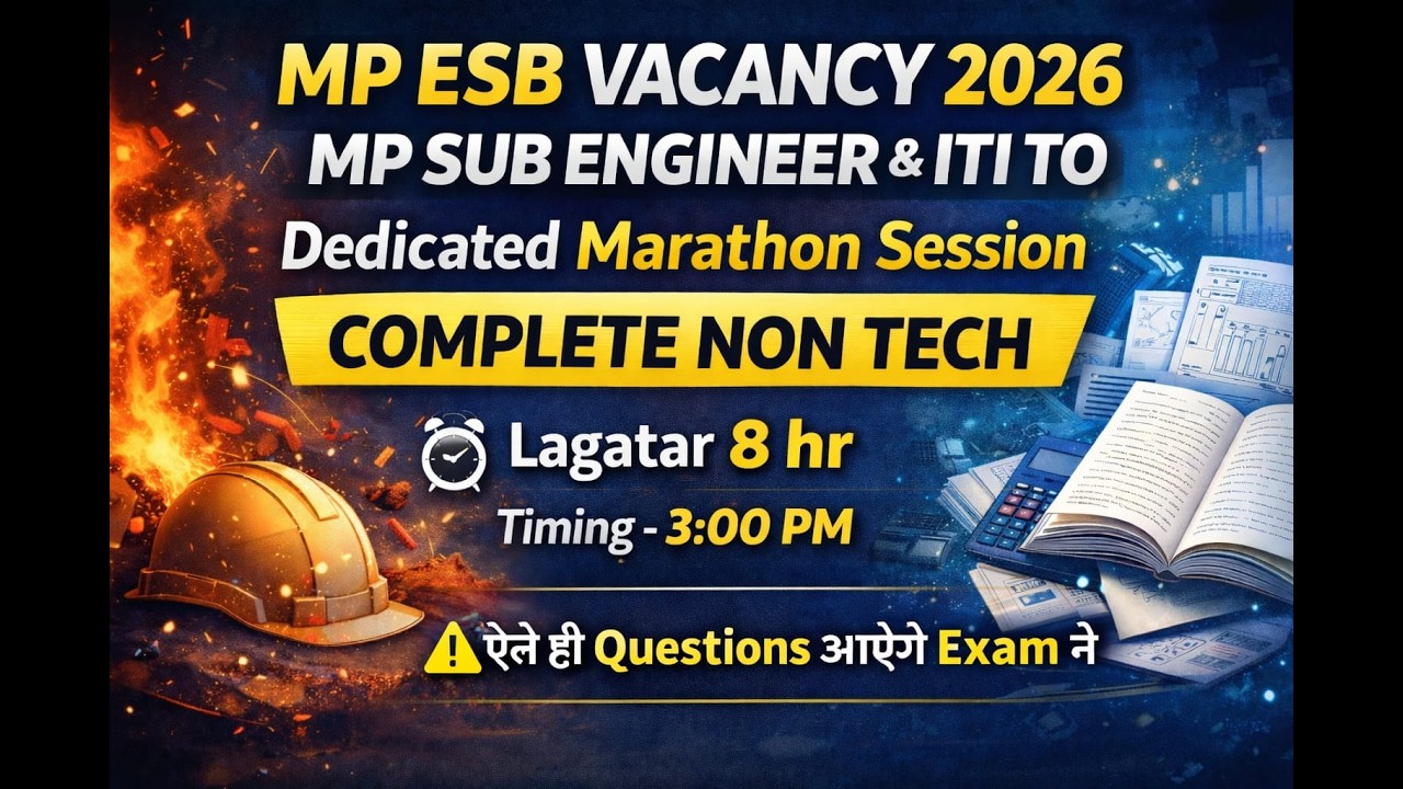 MP Sub Engineer 2026 | 8 घंटे की धमाकेदार Marathon Class 02 | Important MCQs for ESB Exam 2026