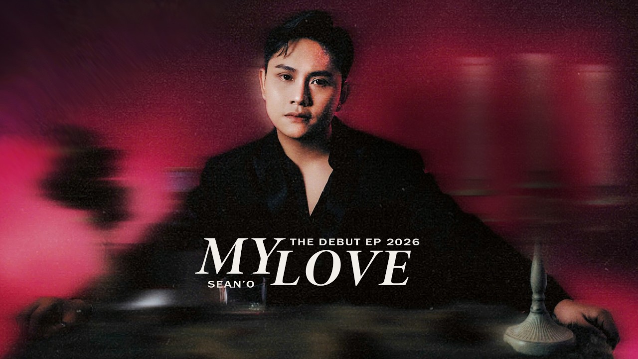 My Love - Sean’O | Full EP