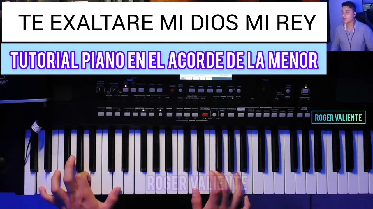 Acordes de la alabanza Te exaltare mi Dios mi Rey en la tonalidad de la menor