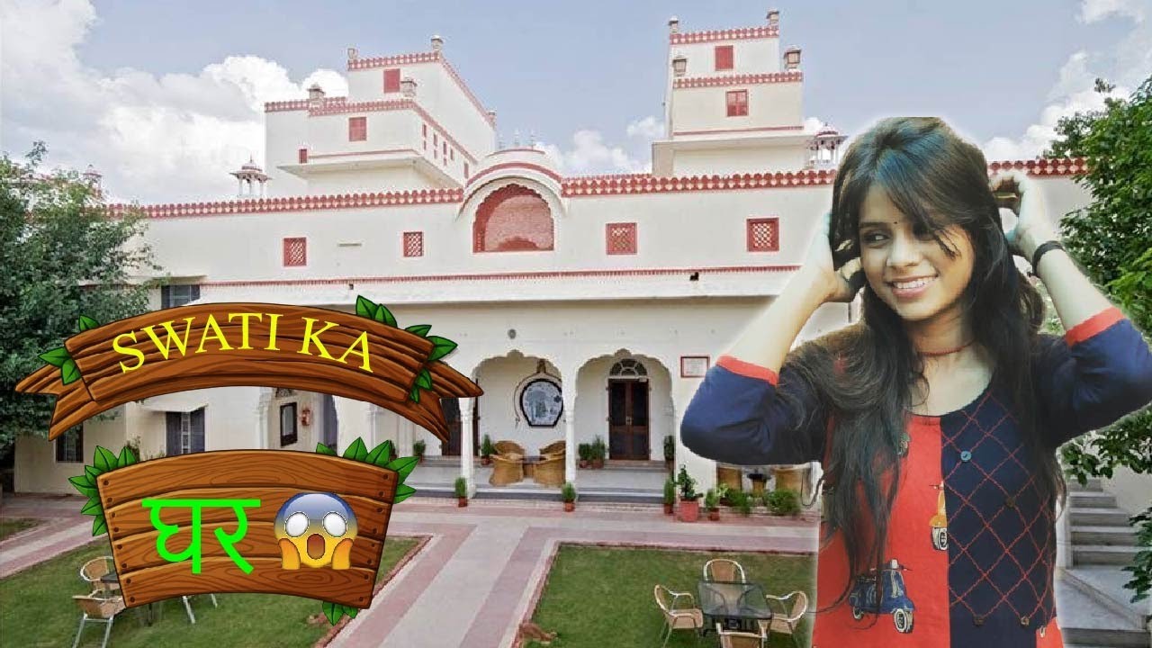 SWATI KA GHAR 🙄🙄😱😱