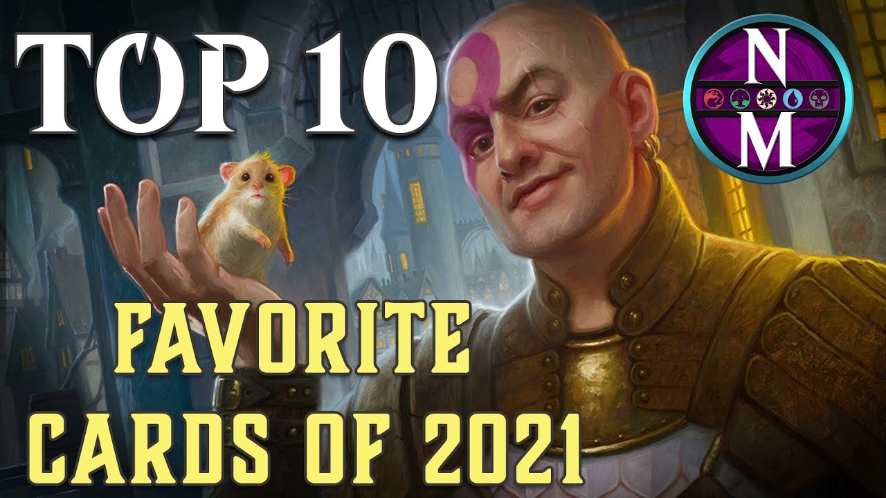 Топ-10 карт MTG: Мои любимые карты 2021 года | Magic: the Gathering | Эпизод 431