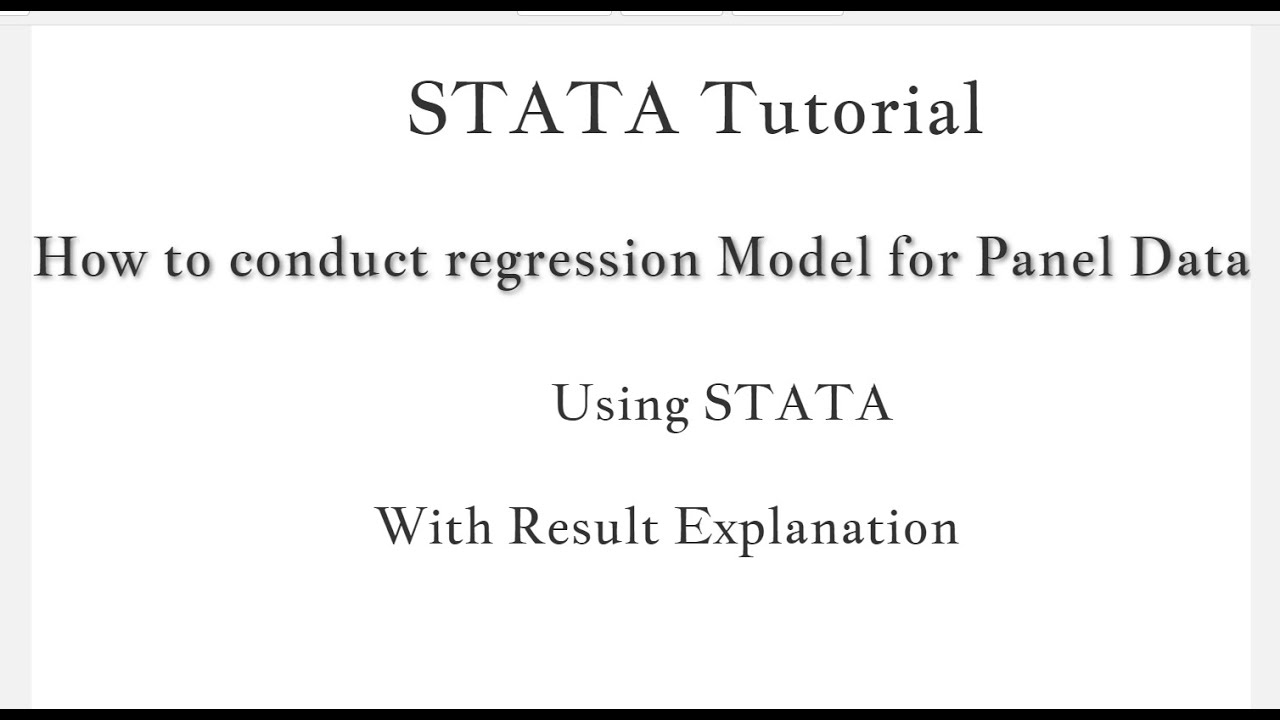 STATA Tutorial: How to conduct Panel Data Regression model using STATA