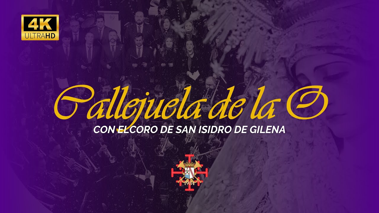 [4K] CALLEJUELA DE LA O | AM GILENA & EL CORO DE SAN ISIDRO | Santa Cecilia 2025
