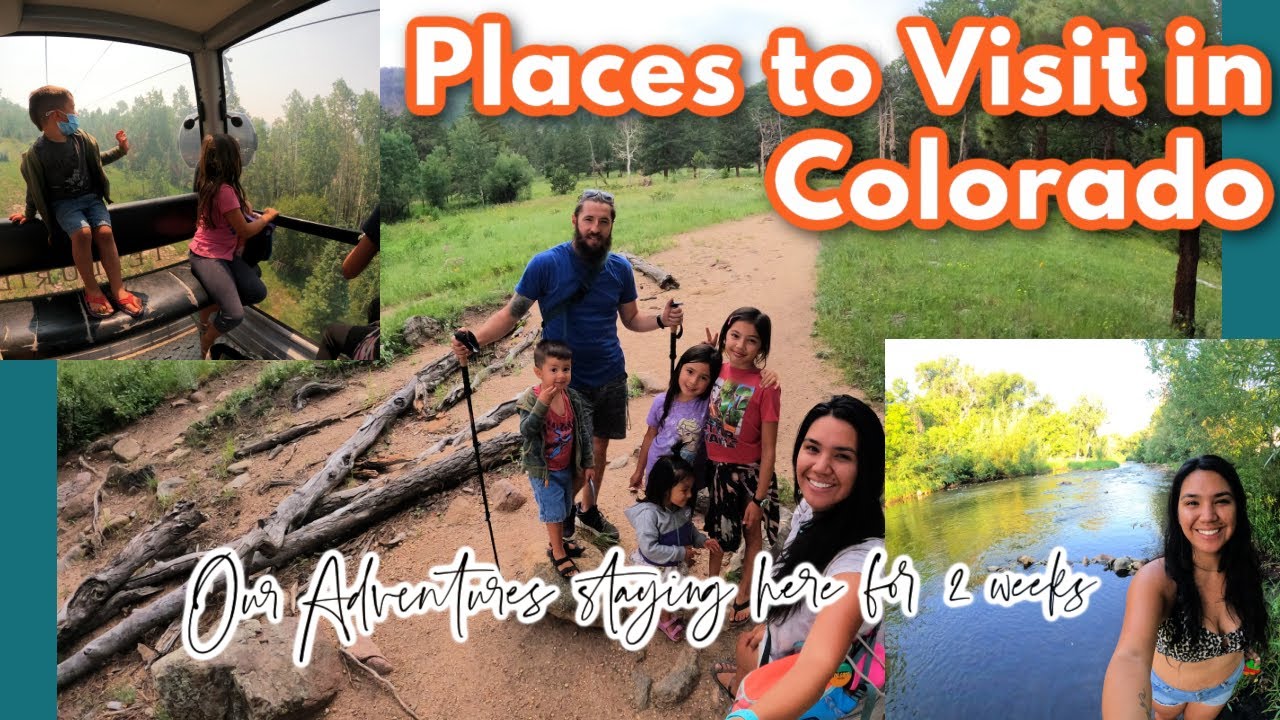 Places to Visit in Colorado - From our Adventures Staying in Colorado for 1 week