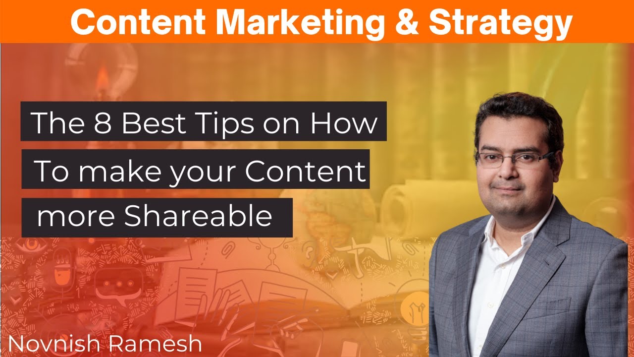 The 8 best tips on how to make your content more shareable