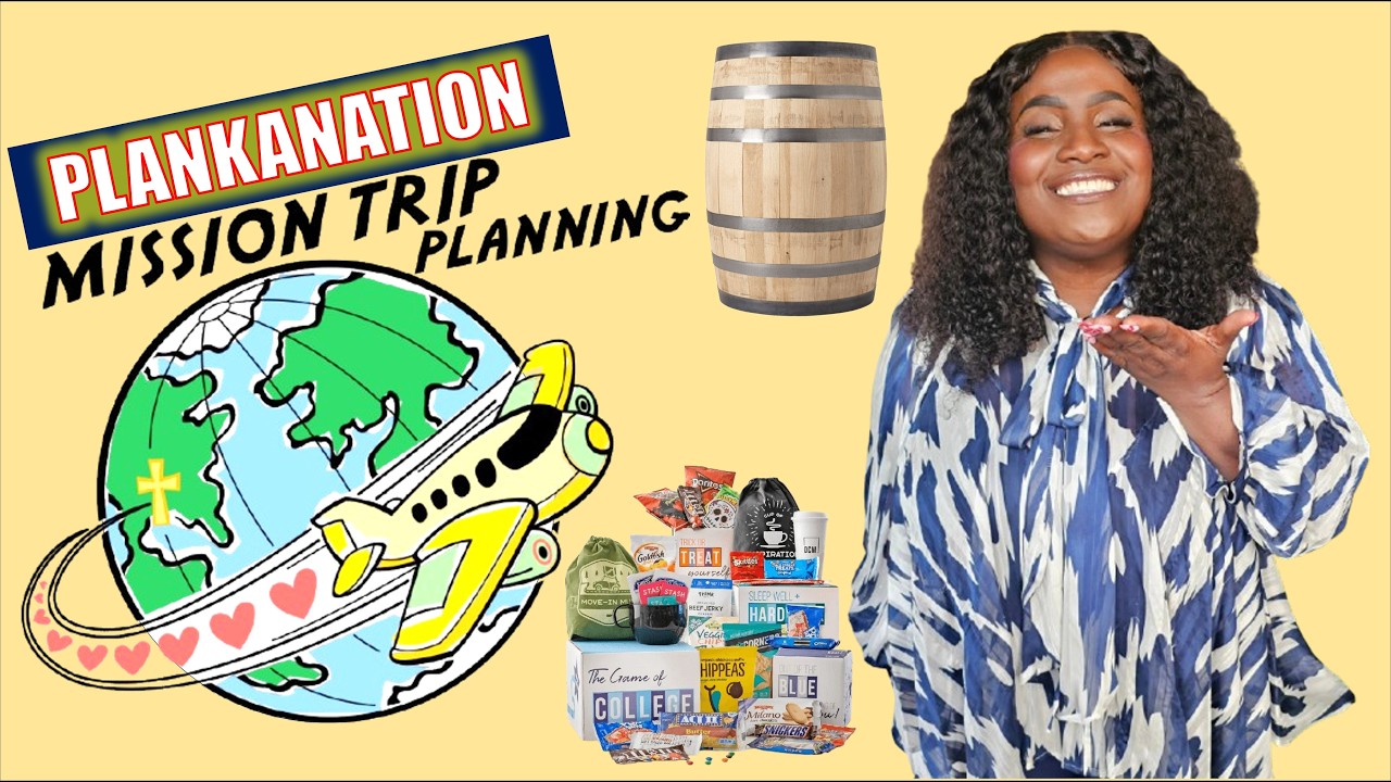 PLANKANATION MISSION TRIP PLANNING