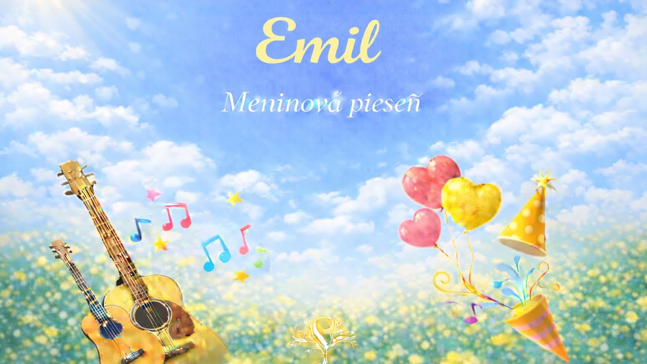 Emil | Meniny | Simeamelody
