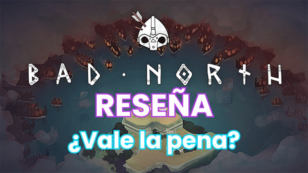 Bad North - Vikingos invasores! -  Reseña - Gameplay - Análisis - Valoración