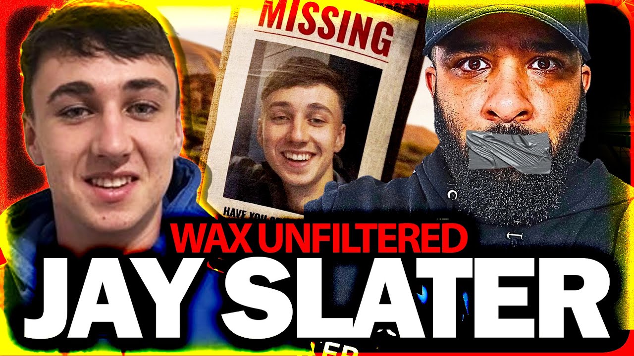 @WaxUnfiltered  LIVE- Jay Slater - WHAT IS THE REAL STORY? NEW THEORY?