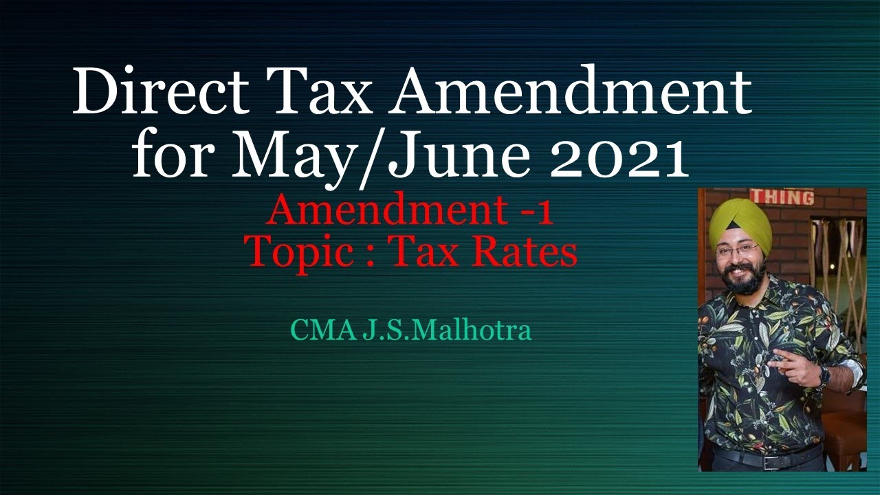 CS Executive || Income Tax Amendments || Finance Act 2020 || June 2021