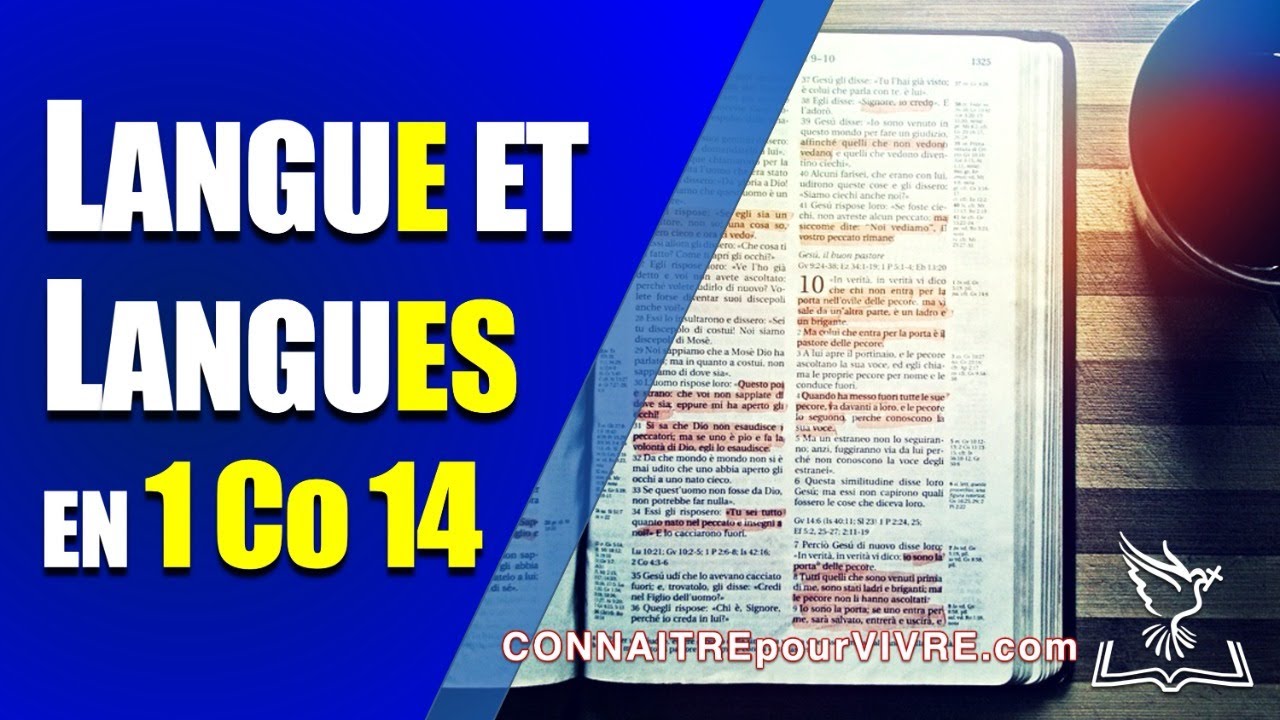 Signification de LANGUE et LANGUES EN 1 Corinthiens 14