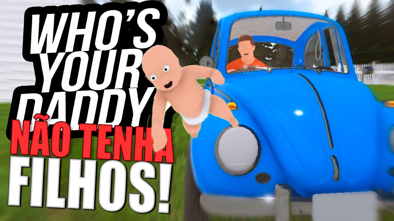 Fusca azul com criança não da certo no Who's your Daddy