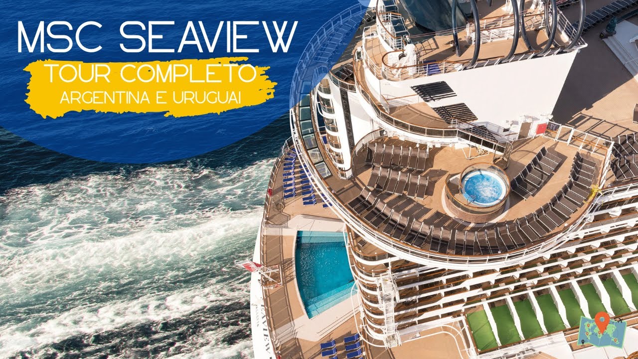 VIAGEM COMPLETA NO MSC SEAVIEW COM TOUR NA ARGENTINA!!!